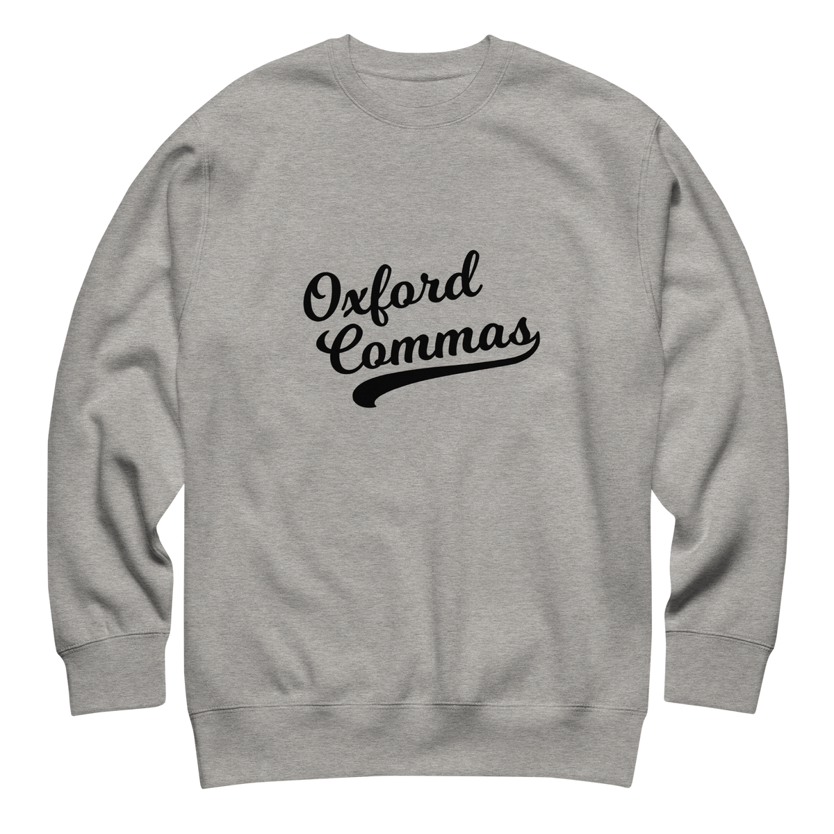 Team Oxford Commas Sweatshirt